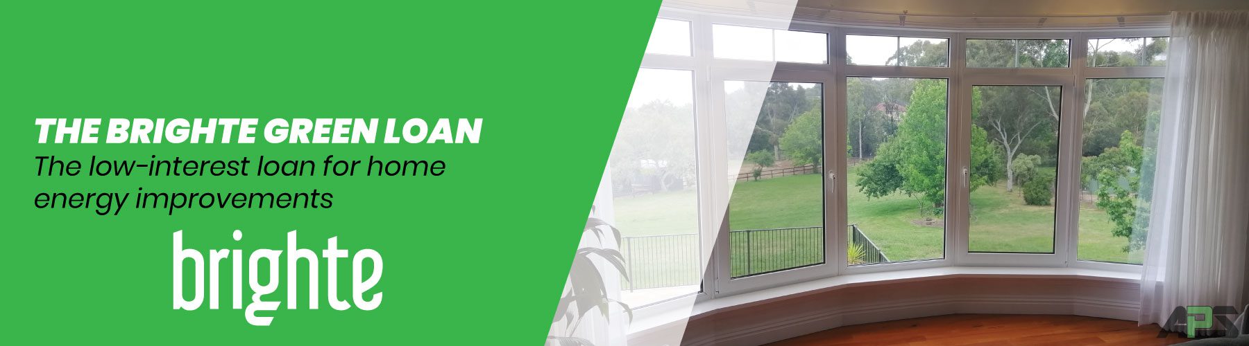 THE BRIGHTE GREEN LOAN at APS Double Glazing