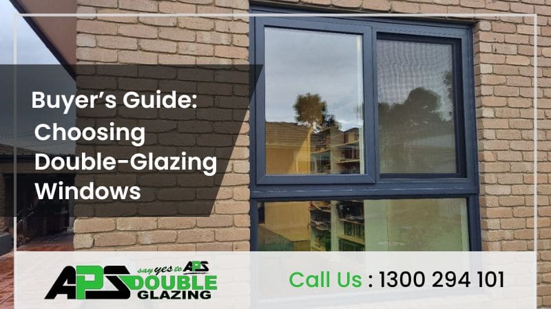 Buyer’s Guide: Choosing Double Glazing Windows