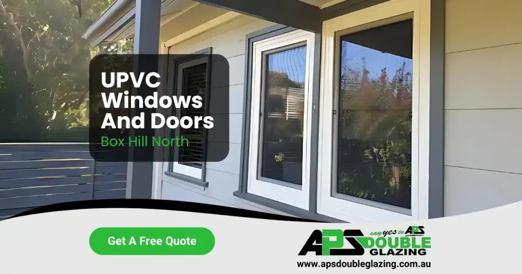 uPVC Windows and Doors in Box Hill North