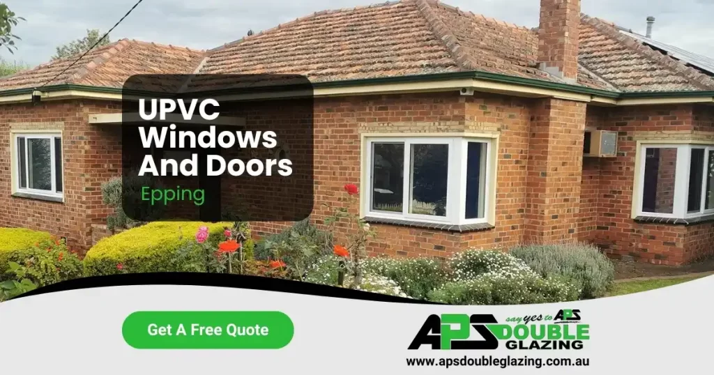 uPVC Windows and Doors in Epping