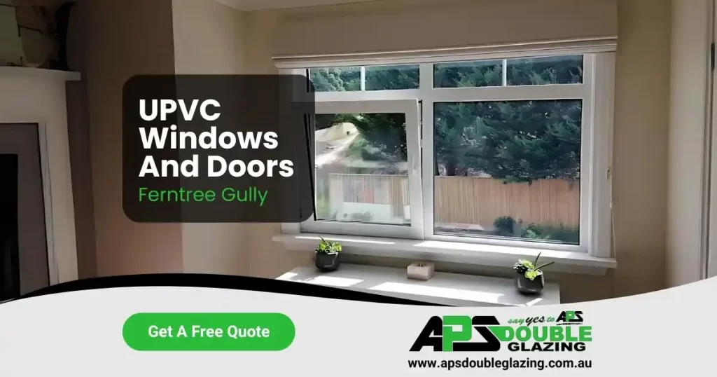 uPVC Windows and Doors in Ferntree Gully