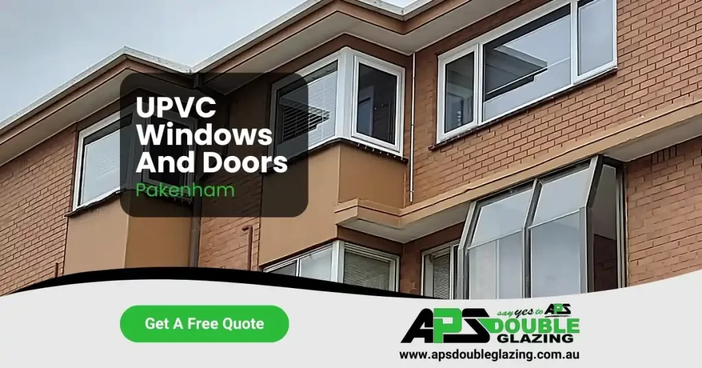 uPVC Windows and Doors in Pakenham