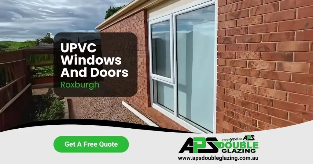 uPVC Windows and Doors in Roxburgh